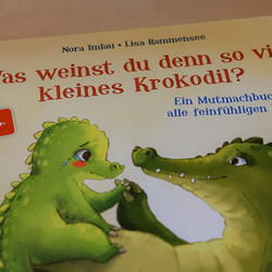 Buch: Was weinst du denn so viel, kleines Krokodil?